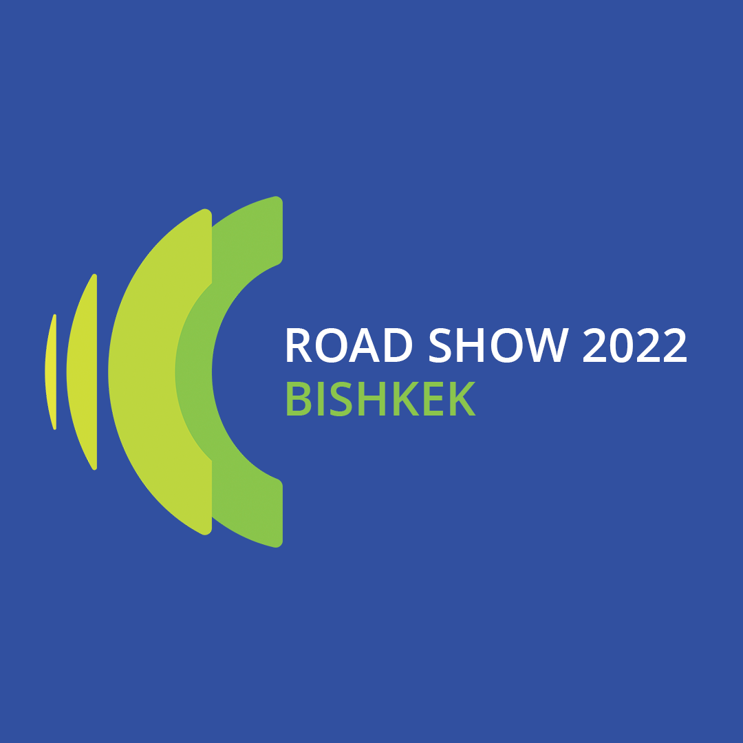 ROAD SHOW 2022 BISHKEK